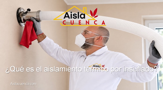 qué es el aislamiento por insuflado